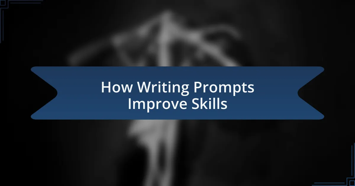 How Writing Prompts Improve Skills