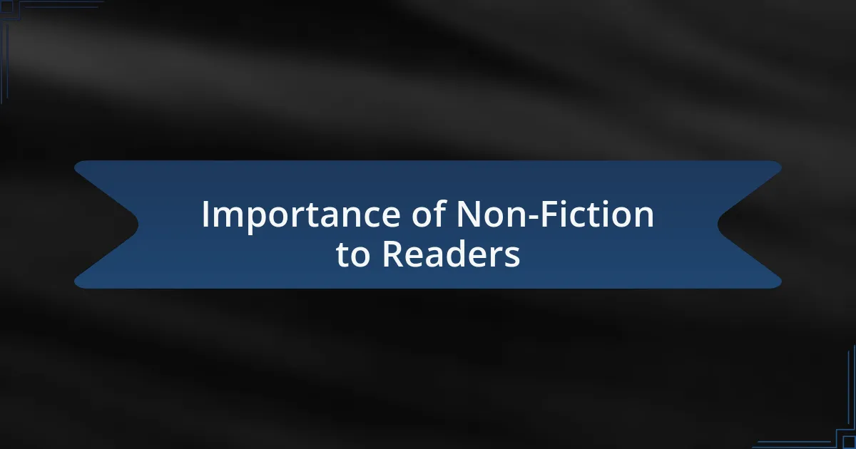 Importance of Non-Fiction to Readers