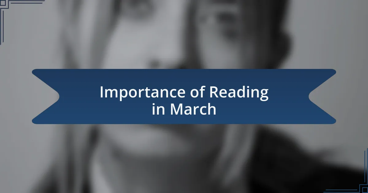 Importance of Reading in March