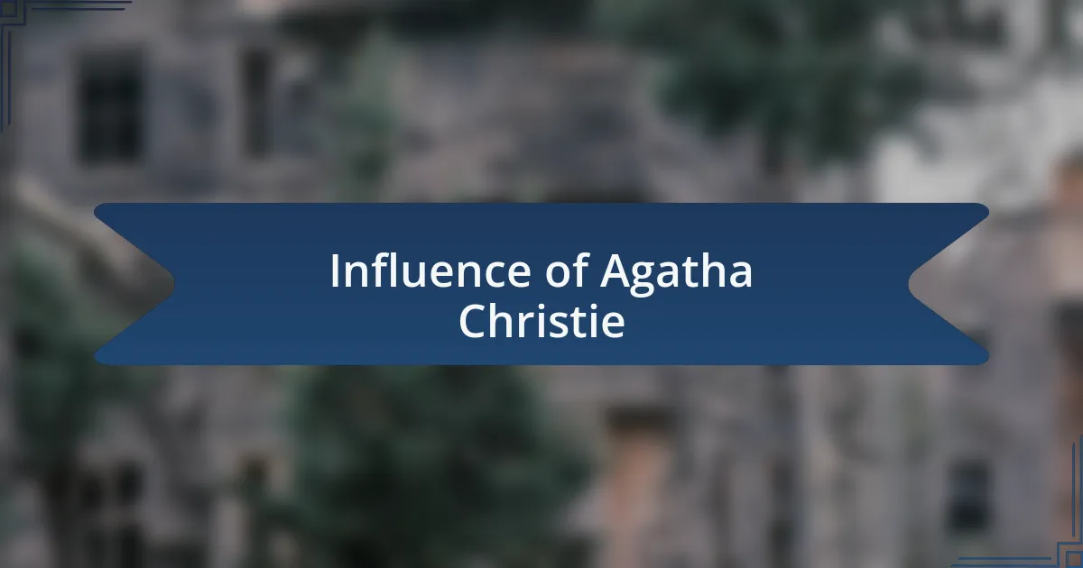 Influence of Agatha Christie