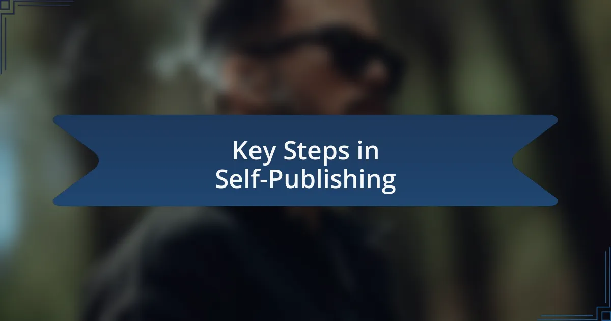 Key Steps in Self-Publishing