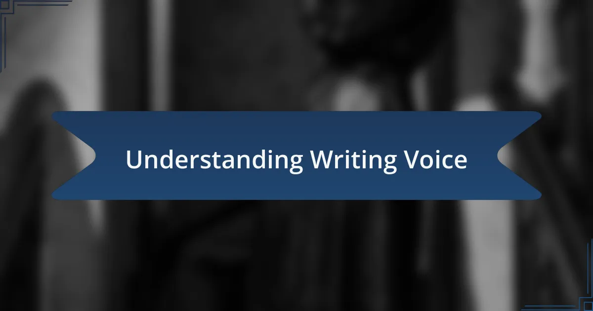 Understanding Writing Voice